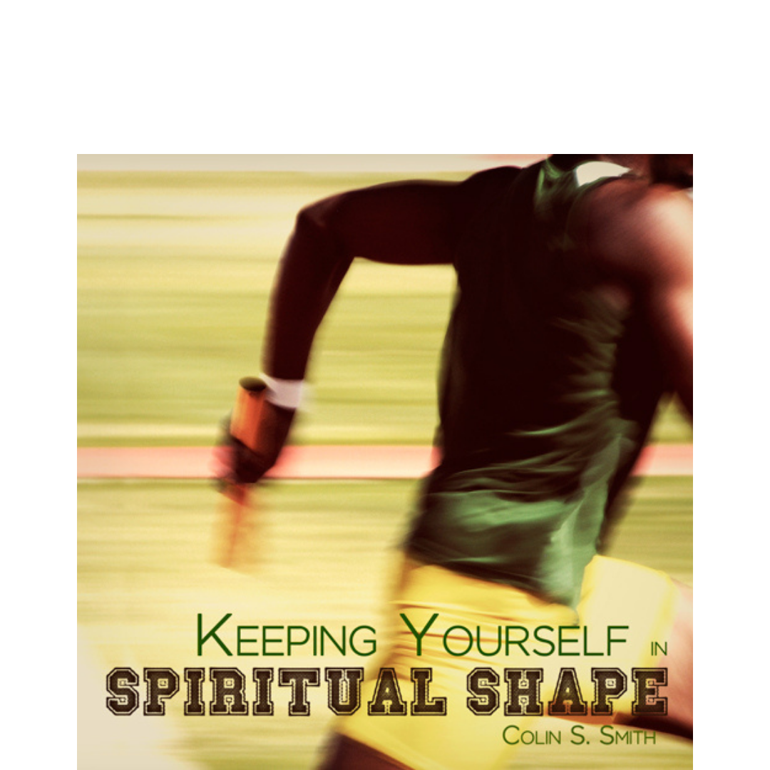 Keeping Yourself in Spiritual Shape - Series CD