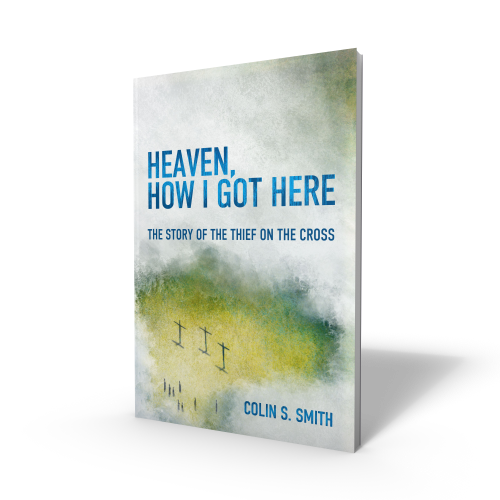 Heaven, How I Got Here Book Open the Bible