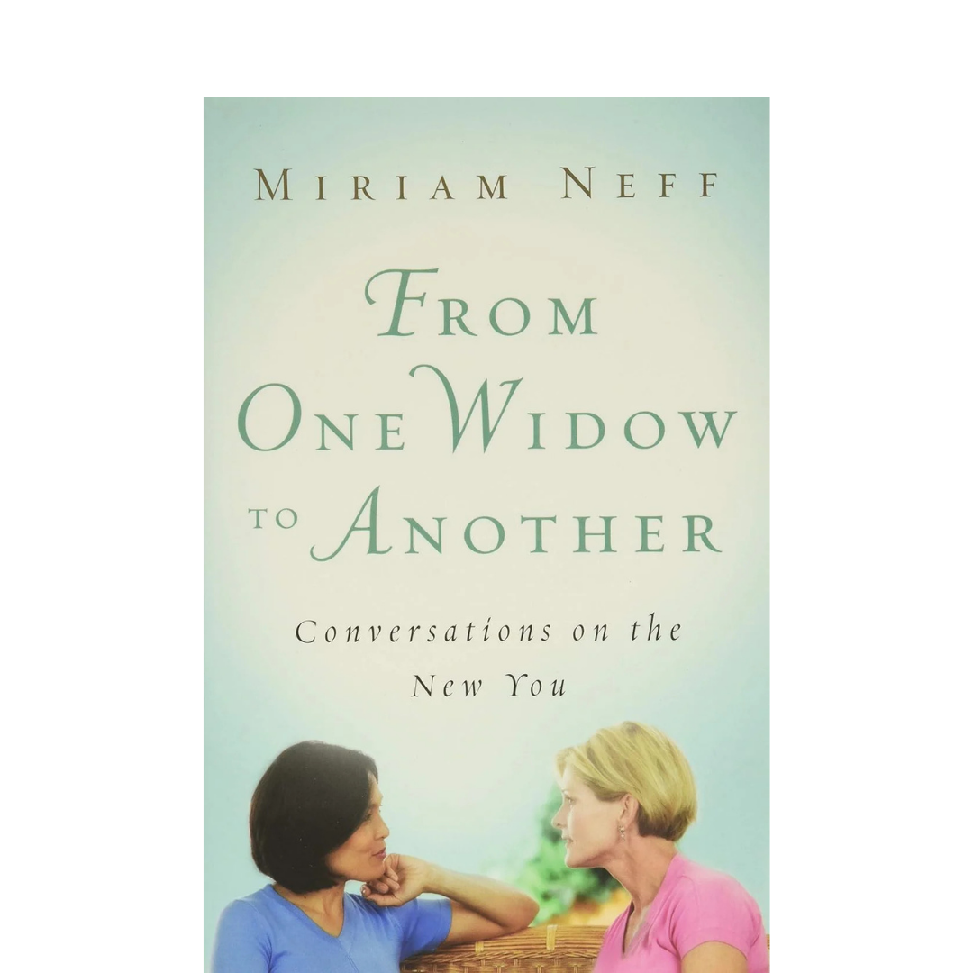 From One Widow to Another - Miriam Neff - Book