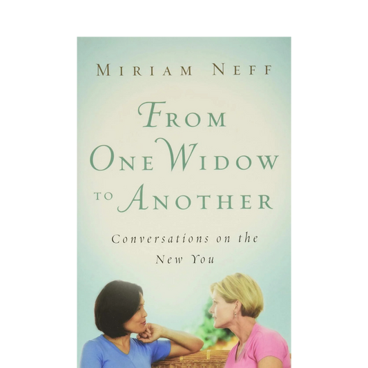 From One Widow to Another - Miriam Neff - Book