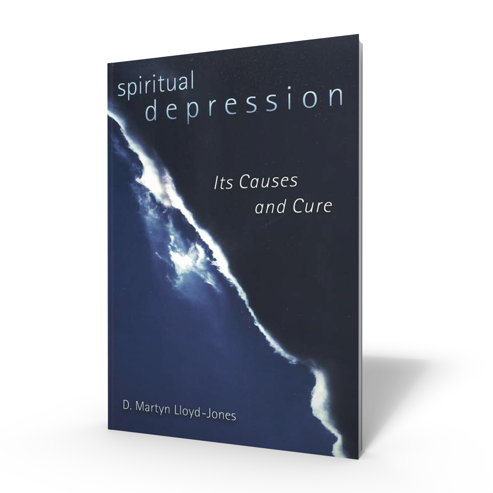 Spiritual Depression by Martyn Lloyd-Jones - Book