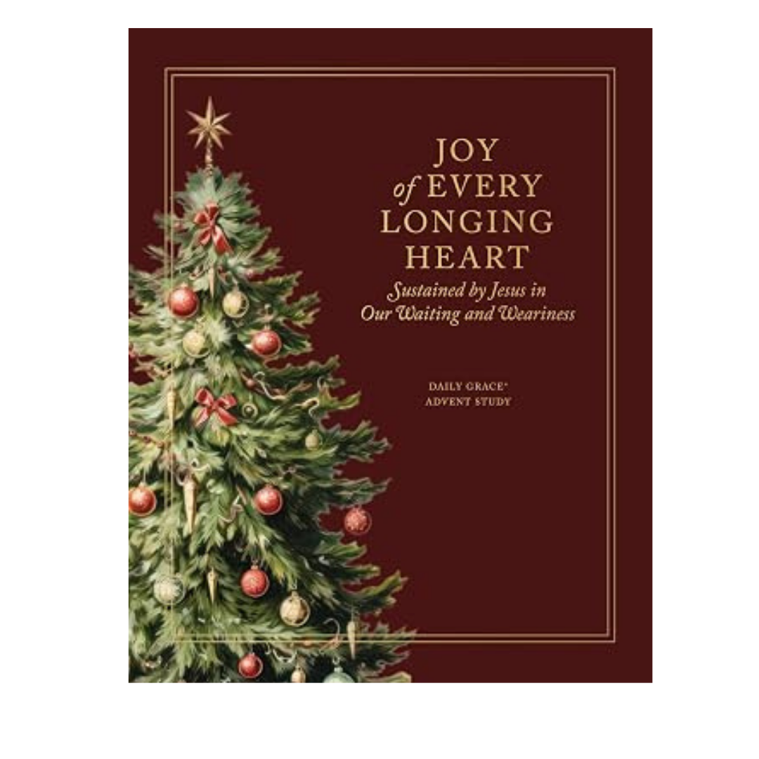 Joy of Every Longing Heart - The Daily Grace Co. - Book
