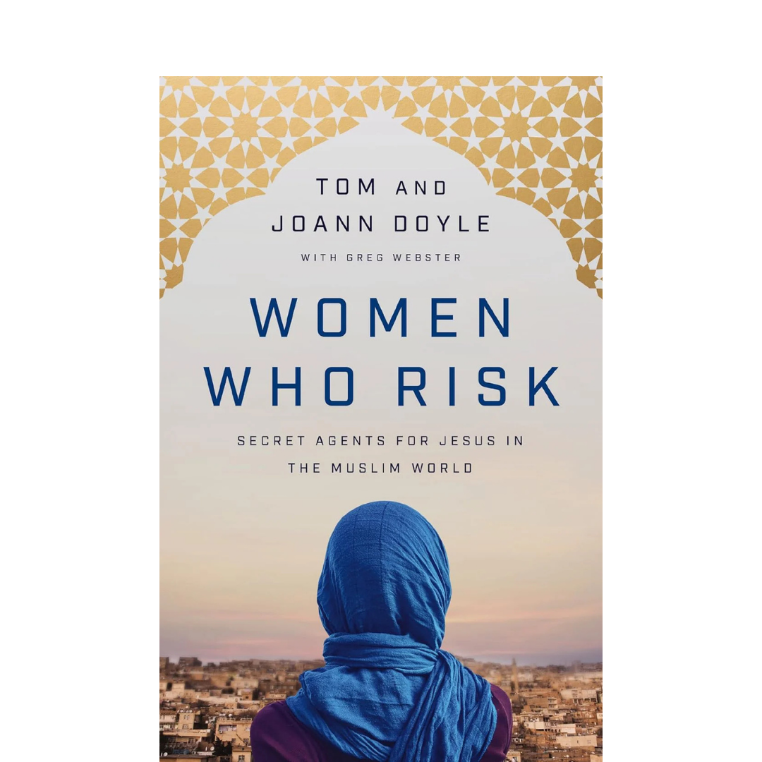 Women Who Risk - Tom and Joann Doyle - Book
