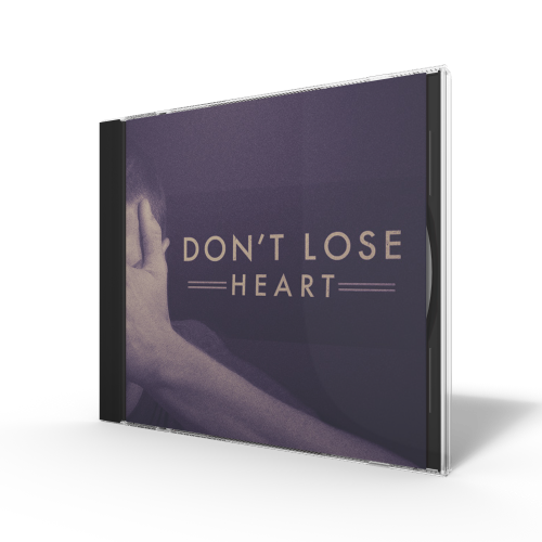 Don't Lose Heart - Series CD