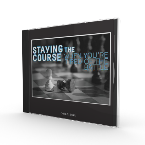 Staying the Course (When You're Tired of the Battle) - Series CD