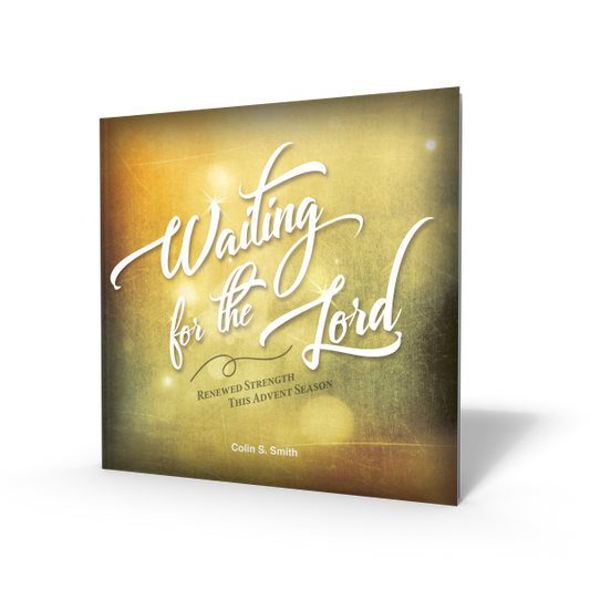 Waiting for the Lord Advent Devotional - Book